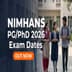 NIMHANS PG/PhD Entrance Exam 2026 Dates Announced; Tests From May 29-31